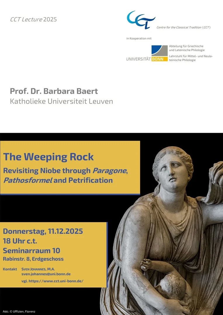 Poster zur CCT-lecture 2025: Barbara Baert zu ‚The Weeping Rock. Revisiting Niobe through ‚Paragone‘, ‚Pathosformel‘ and Petrification'