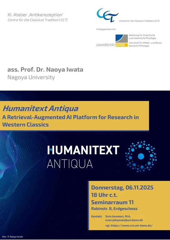 Poster zum XI. Atelier 'Antikenrezeption': Naoya Iwata zu ‚Humanitext Antiqua. A Retrieval-Augmented AI Platform for Research in Western Classics'